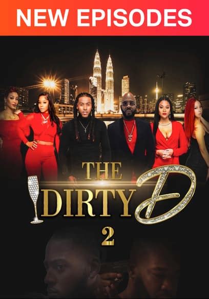 season 2 of dirty d|Watch The Dirty D 2 S02:E01